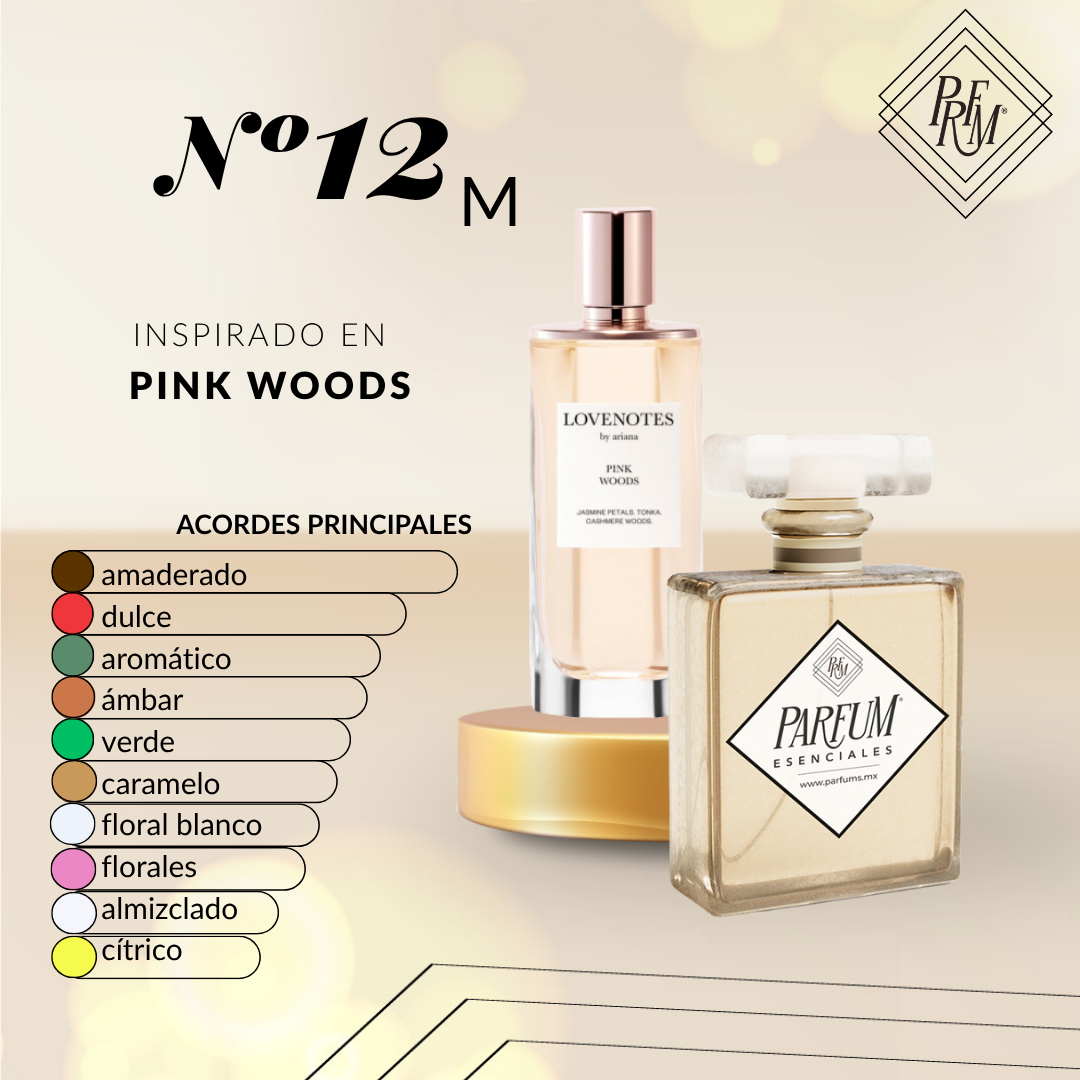 12M inspirado en PINK WOODS FEM