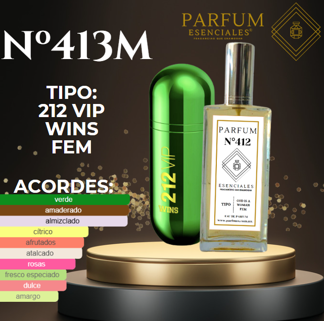 N°413M Tipo 212 VIP WINS FEM