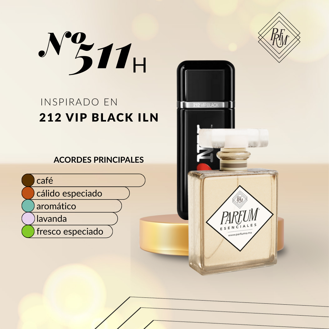 511H inspirado en 212VIP BLACK ILN