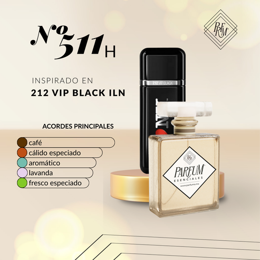 511H inspirado en 212VIP BLACK ILN